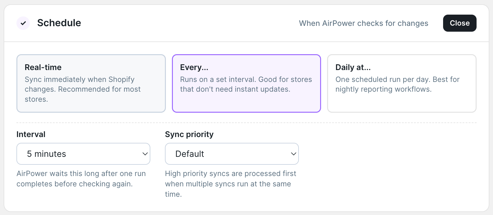 Schedule section with the Every option selected, showing the interval dropdown